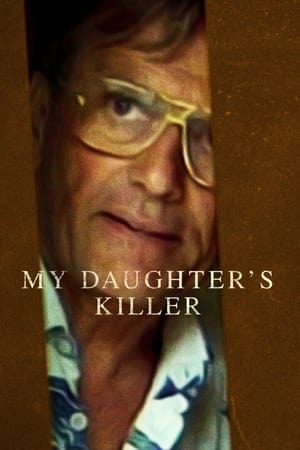 My Daughter’s Killer (2022)