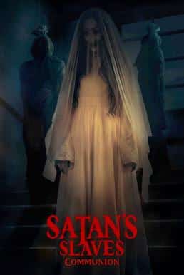 Satan’s Slaves 2: Communion (2022) บรรยายไทยแปล