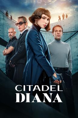 Citadel: Diana ซิทาเดล ดิอาน่า Season 1 (2024) Amazon